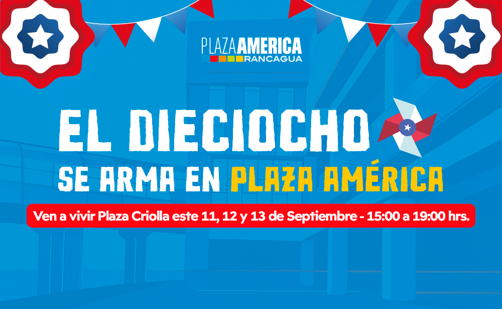 Septiembre se vive en Plaza América: panoramas, tradición y entretención para toda la familia